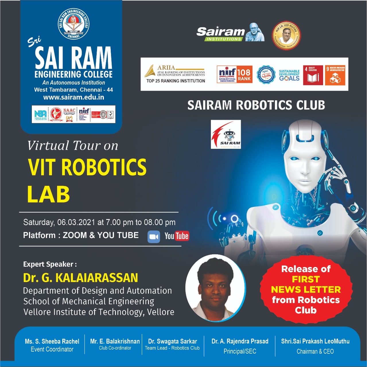 Sairam Robotics Club Invites you for a Virtual Tour on  ” VIT ROBOTICS CLUB” on 6th March 2021 (Saturday).